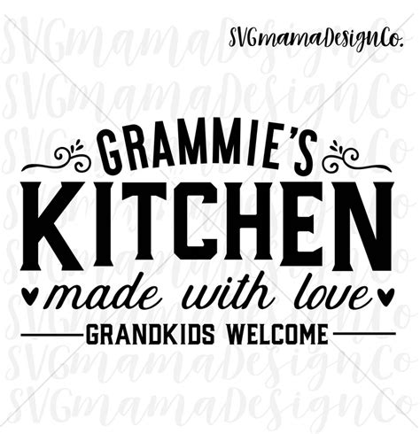 Download Free Grammie's Kitchen Home SVG Cut File Cricut SVG